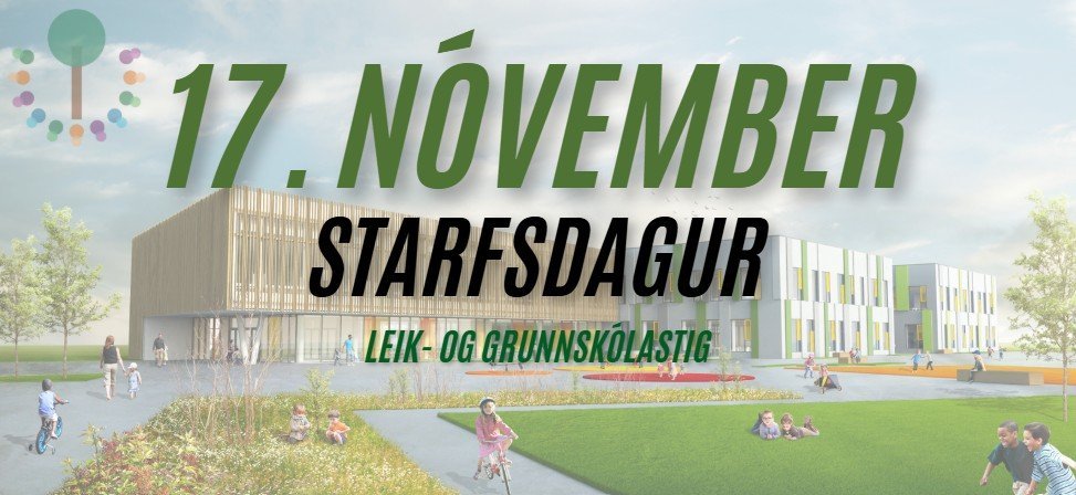 Starfsdagur á leik- og grunnskólastigi