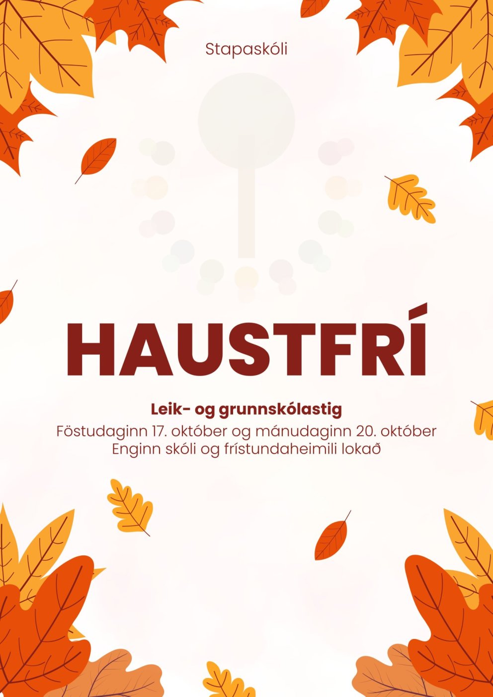 Haustfrí 17. og 20. október