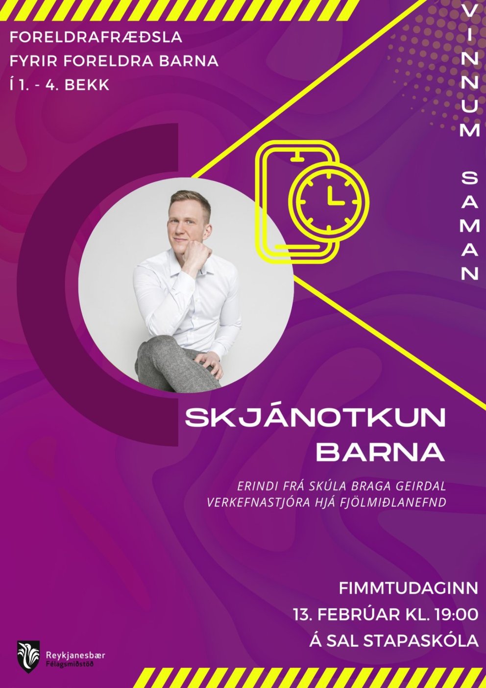 Foreldrafræðsla um skjánotkun barna í 1. - 4. bekk