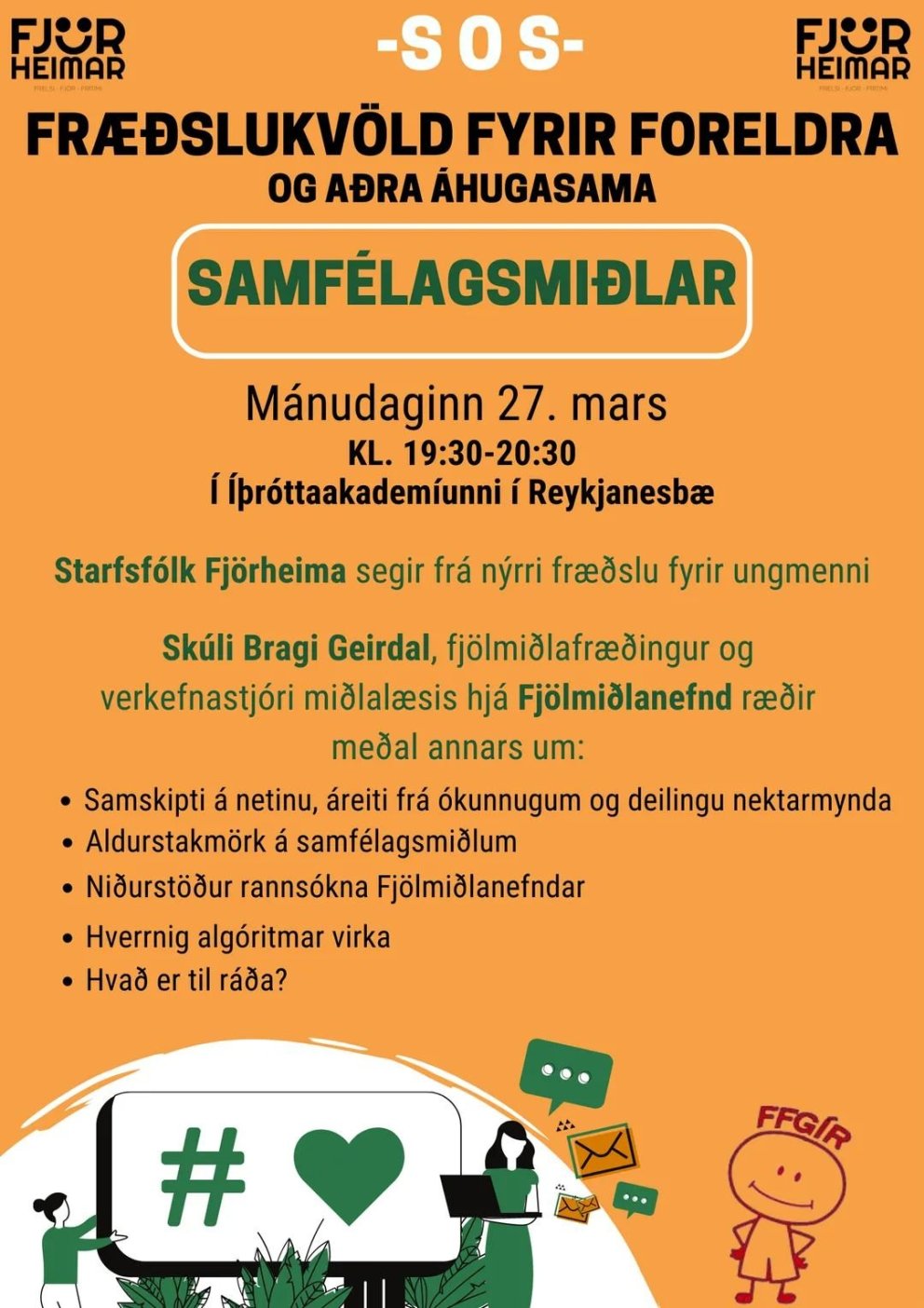 Fræðslukvöld Fjörheima og FFGÍR